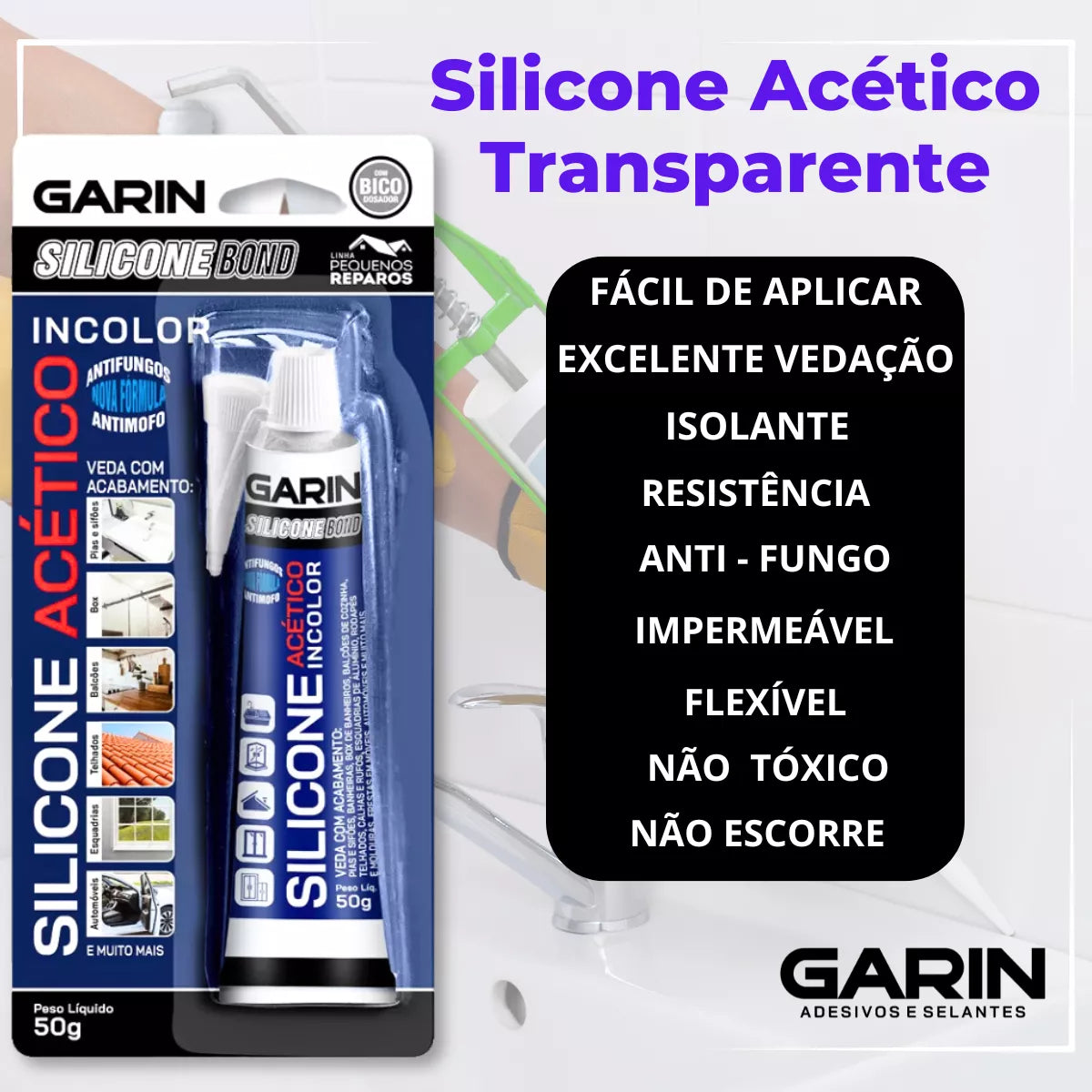 Cola Silicone Acético Transparente 50g Veda Com Acabamento GARIN