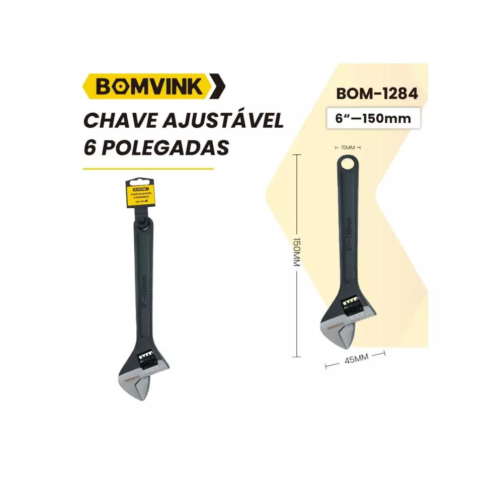 CHAVE INGLESA AJUSTÁVEL 6" BOMVINK BOM1284